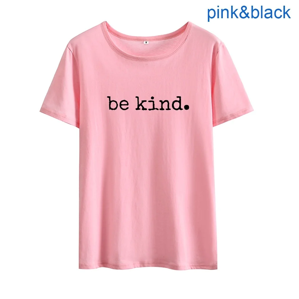 Забавная футболка Be kind, Женская милая футболка, Хлопковая женская футболка с коротким рукавом, женская белая свободная футболка, Топ