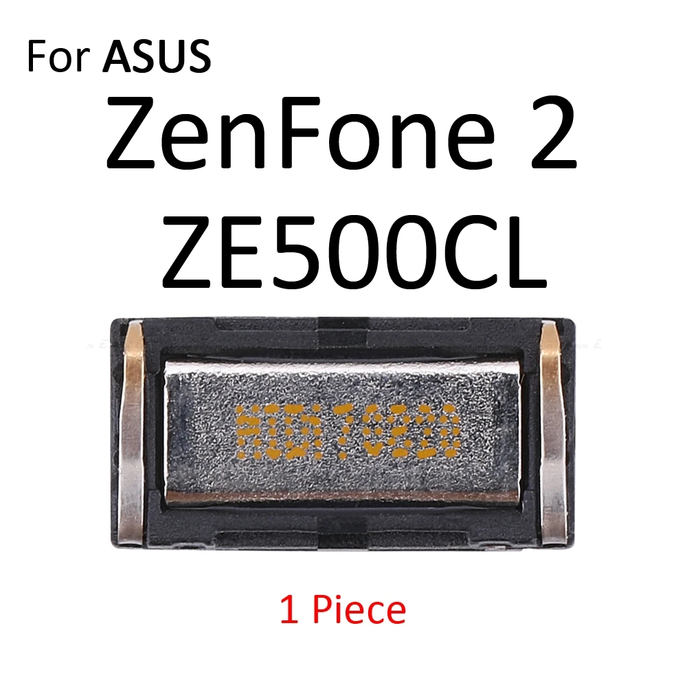 Верхний передний наушник для наушников для Asus Zenfone 2 Laser ZE500CL ZE550ML ZE551ML ZE500KL ZE550KL ZE601KL запасные части - Цвет: ZE500CL