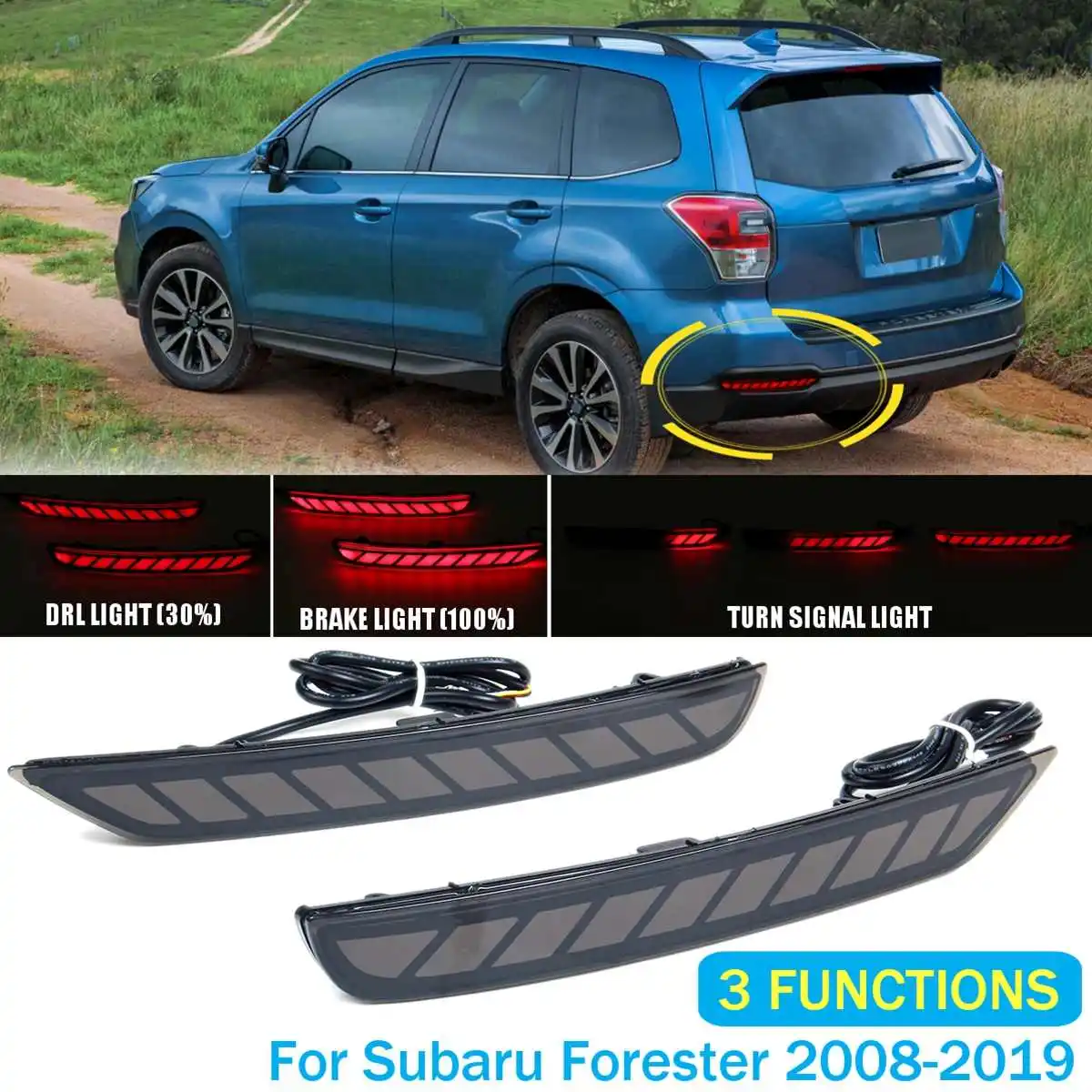 

3 Function Dynamic Smoke Len Led Reflector Light For Subaru Forester 2008 - 2019 Car Brake Reverse Turn Signal Drive Accessories