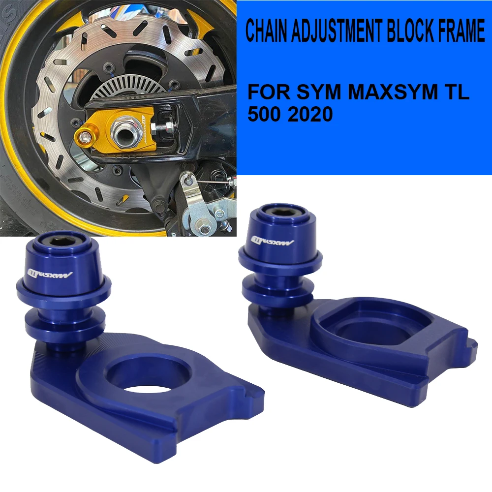 

New Motorcycle Chain Adjustment Block Frame Swingarm Spools Sliders For SYM MAXSYM TL 500 TL500 2020