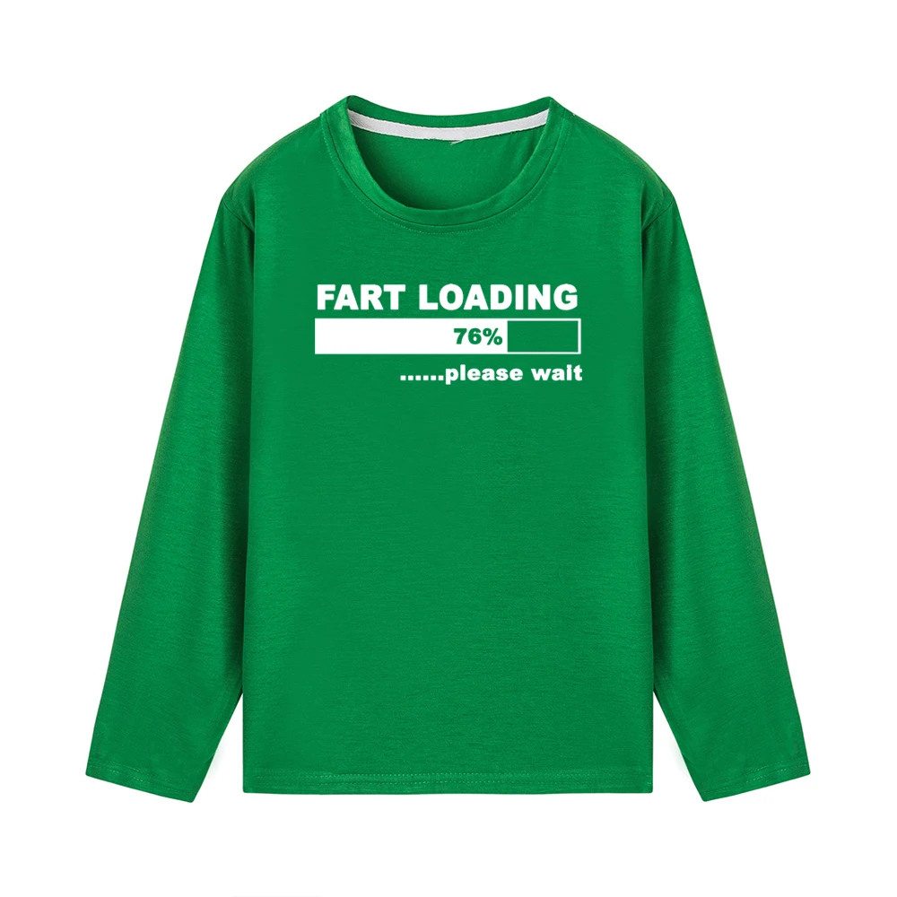 Fart Loading/76% г. Забавная детская футболка с надписью «Пожалуйста, подождите» модные детские футболки с длинными рукавами Повседневные футболки для маленьких мальчиков и девочек, топы, костюмы - Цвет: 51G7-KLTGN-