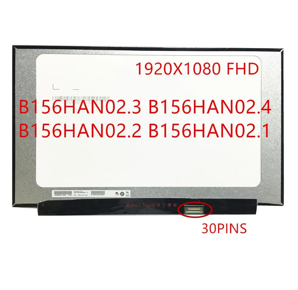15 6-дюймовый B156HAN02.3 B156HAN02.4 B156HAN02.2 B156HAN02.1 ноутбук ЖК-дисплей экран 1920*1080 EDP 30pin IPS |