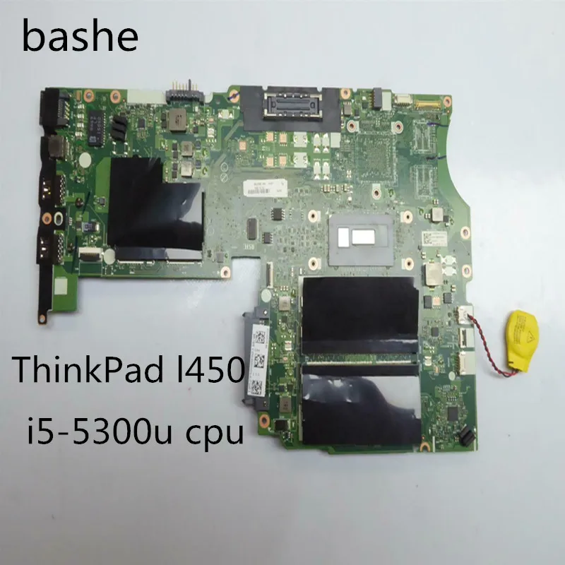 Для Lenovo ThinkPad L450 Материнская плата ноутбука i5-5300u процессор nm-a351 материнская 100%