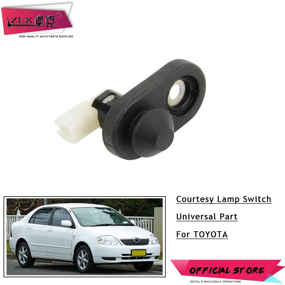 ZUK Rear Door Courtesy Lamp Switch For Toyota YARIS COROLLA PRIUS LAND CRUISER PRADO RAV4 HIACE 4RUNNER LEXUS 84231-53010 | Автомобили и