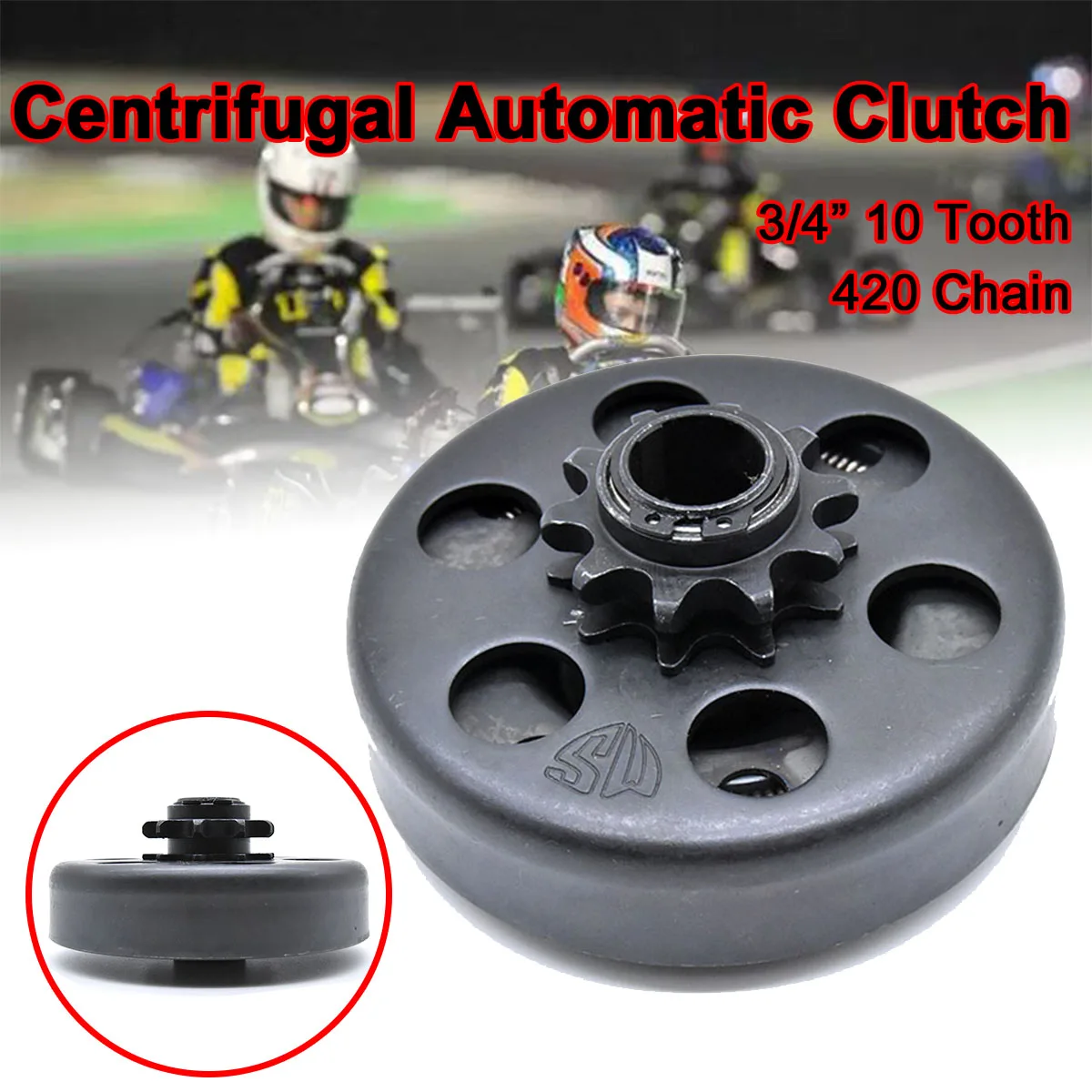

3/4" GO Kart Fun Centrifugal 19mm Automatic Clutch 10 Tooth 420 Chain for Karting