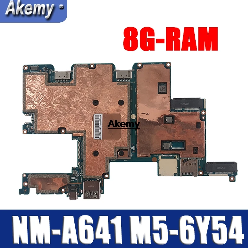 

Nokotion CMX40 NM-A641 5B20K84212 Main board For Lenovo MIIX 700-12ISK Laptop Motherboard with 6Y54 8GB RAM