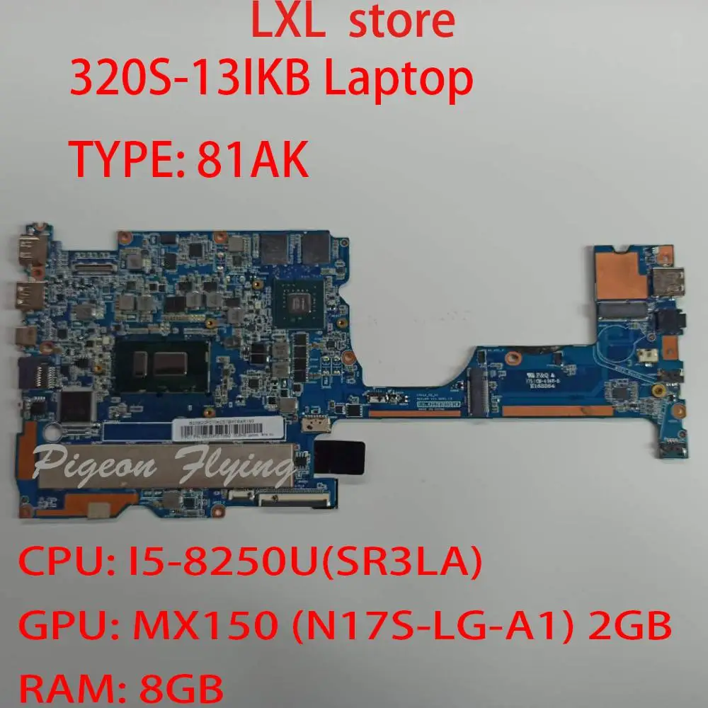 Материнская плата 320S-13IKB для ноутбука Lenovo ideapad 81AK CPU:I5-8250U GPU:MX150 2 Гб RAM:8 FRU 5B20P57060