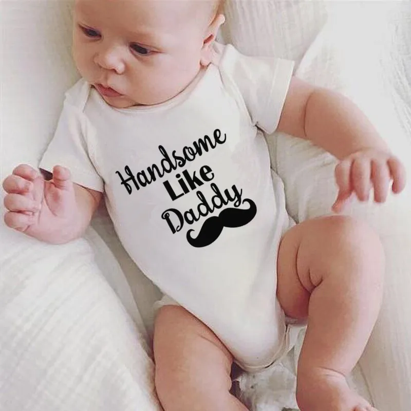 Одежда для маленьких мальчиков с принтом «Handsom Like Daddy» и «усы»; милый боди для новорожденных мальчиков; летняя хлопковая одежда для маленьких мальчиков; одежда для малышей