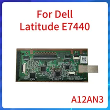 

Original For Dell Latitude E7440 A12AN3 Laptop Sensor Module Mouse Pad Notebook Computer Keyboard and mouse Touchpad Board