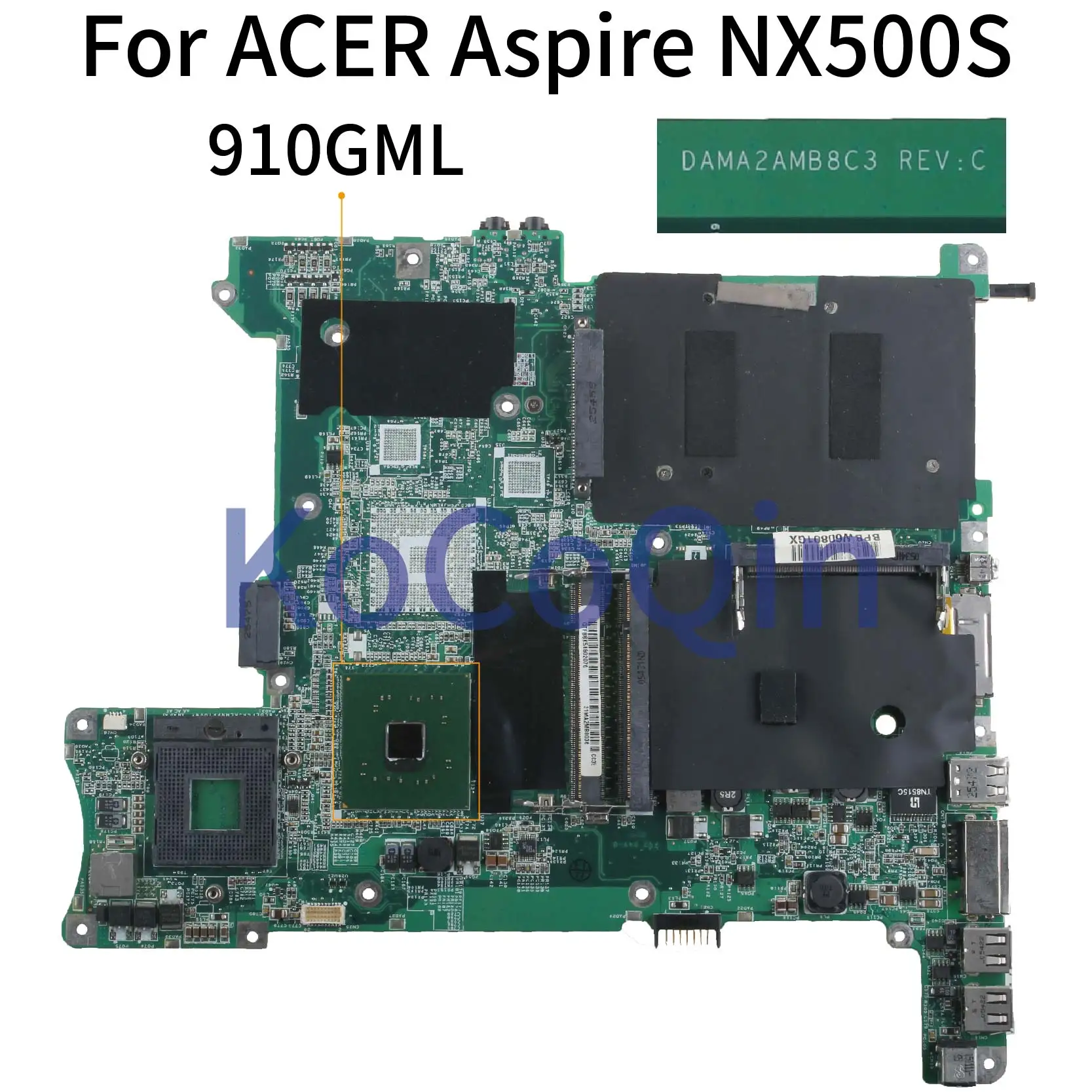 Материнская плата KoCoQin для ноутбука ACER Aspire NX500S материнская DAMA2AMB8C3 910GML | Компьютеры