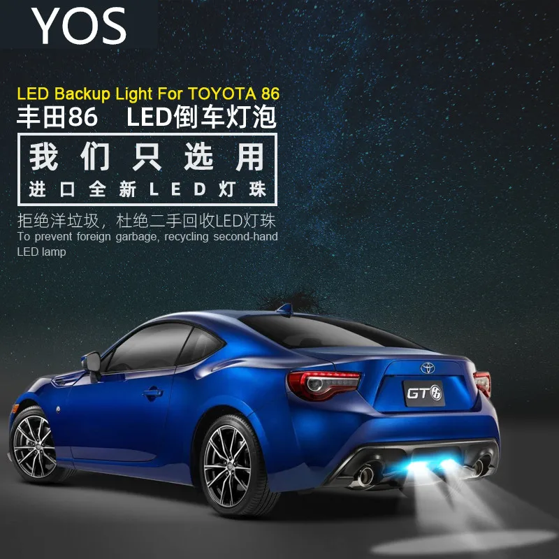 

Car Reversing Light LED T15 9W 5300K For Toyota 86 2013-2019 Retreat Auxiliary Light Refit backup light