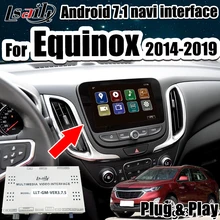 Автомобильный Android 7,1 видео интерфейс для Equinox Chevrolet- год с gps-навигационной коробкой