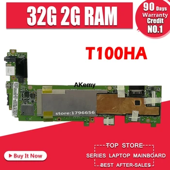 

T100HA Motherboard 32G 2G RAM For Asus T100H T100HA T100HN T100HAN Laptop motherboard T100HA Mainboard T100HA Motherboard
