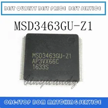 1 шт.~ 5 шт. MSD3463GU-Z1 MSD3463GU MSD3463GU QFP