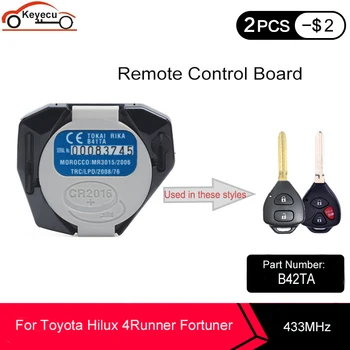 

KEYECU Original Remote Control Board 2 / 3 Button 433MHz Fob For Toyota 4Runner Fortuner Hilux Vigo 2003-2011 MDL B41TA