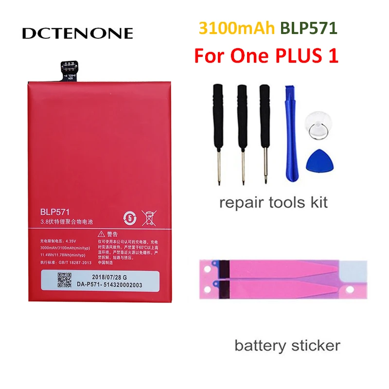 

DCTENONE Phone Battery BLP571 3000/3100mAh For OnePlus 1 A0001 High Quality Replacement Li-ion Batteries Free Tools