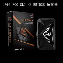 ASUS плеер кантри мост ROG-SLI-HB-BRIDGE 8 см GTX1080ti видеокарта SLI Shenguang Синхронизация