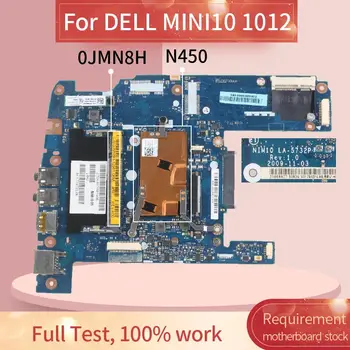 

CN-0JMN8H 0JMN8H Laptop motherboard For DELL MINI10 1012 Notebook Mainboard LA-5732P N450