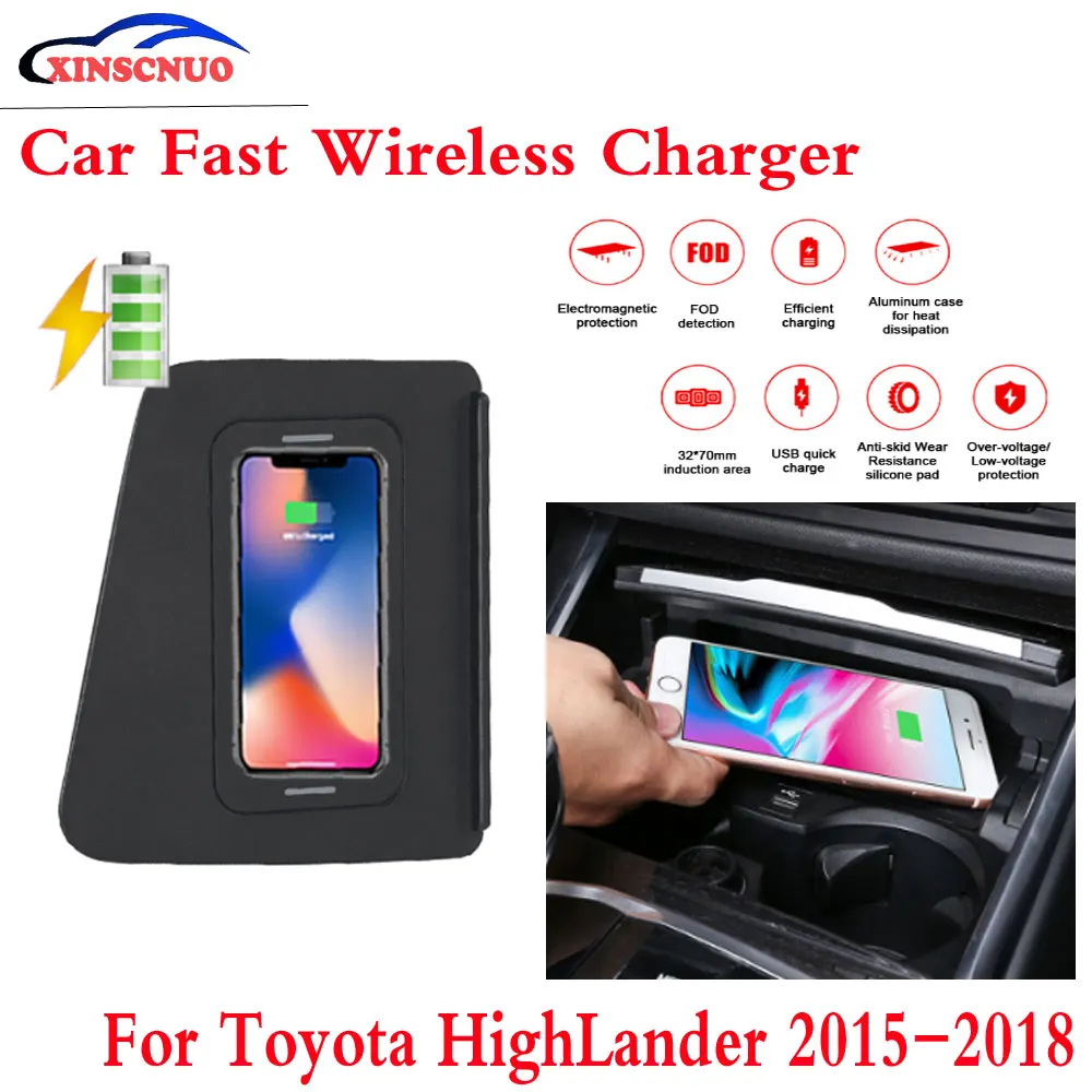 

10W QI Car wireless Charger For Toyota HighLander 2015-2018 Fast Charging Case Plate Central Console Storage Box