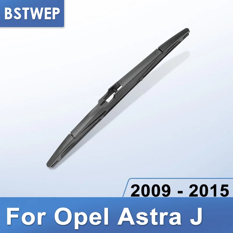 BSTWEP Задняя щетка стеклоочистителя для Opel Astra(J) 2009 2010 2011 2012 2013