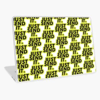

Just Send It Laptop Skin Laptop Sticker Cover for Dell Lenovo MacBook Acer HP Asus Alienware Customize Sticker