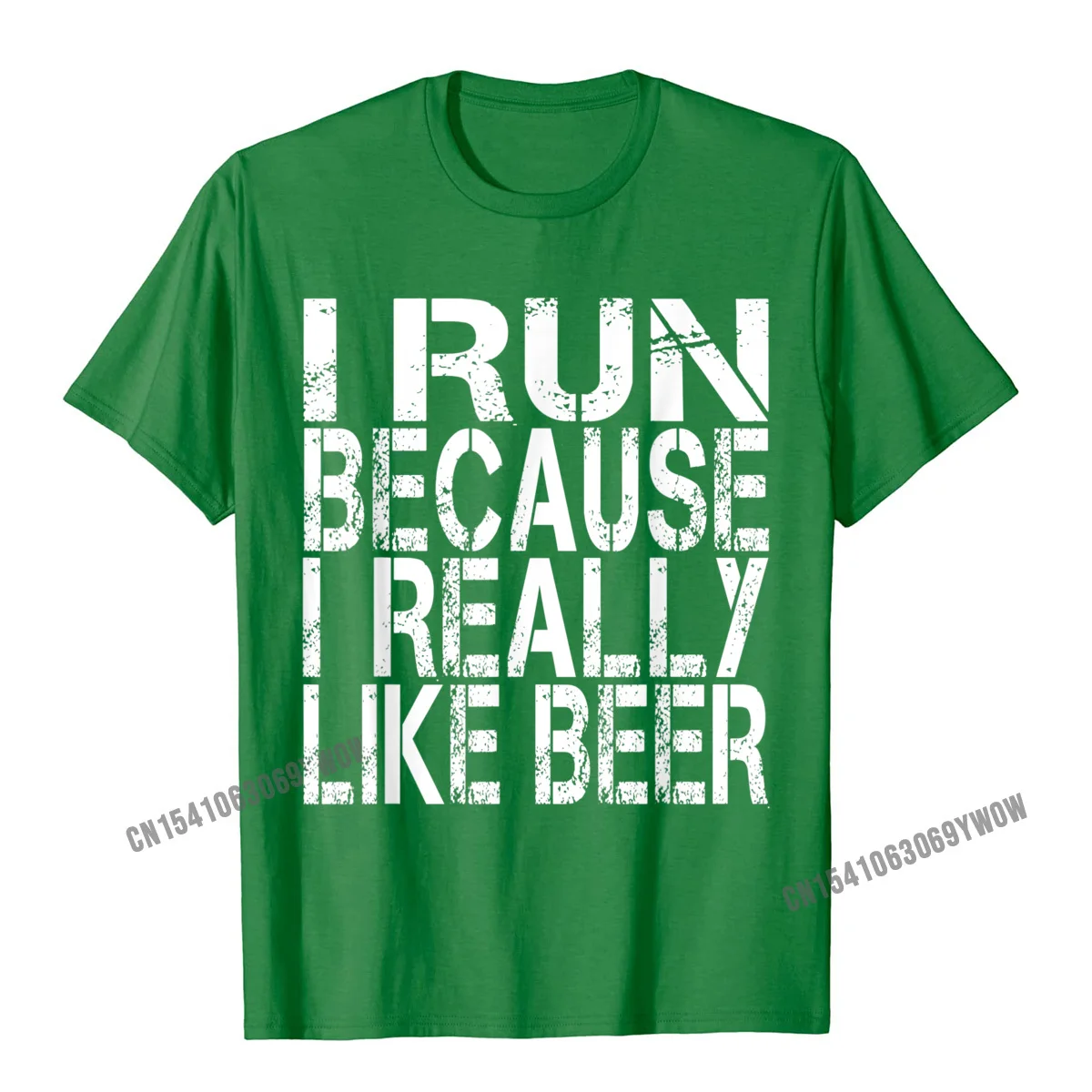 Crazy Prevailing Mens Tshirts Crewneck Short Sleeve 100% Cotton Tops Shirt Europe Tops & Tees Drop Shipping I Run Because I Really Like Beer Shirt__493 green