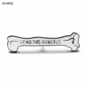 

20 pcs Metal Humerus Shape Brooch Enamel Pin Medical Jewelry Men Backbage Badge Gift for Doctor Nurse Lapel Wholesale