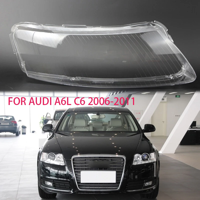FOR AUDI A6L C6- lens shell Headlight transparent housing Lens transparent cover lampshade Headlight headlight cover