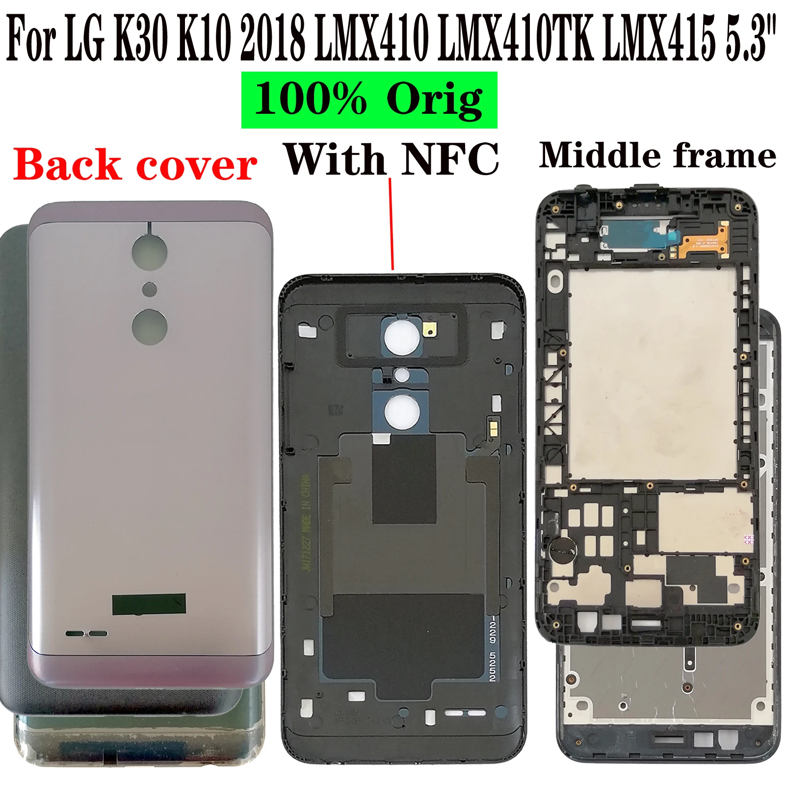 

100% Orig New 5.3" For LG K30 K10 2018 LMX410 LMX410TK LMX415 Rear Back Door Housing Battery Cover Middle front frame