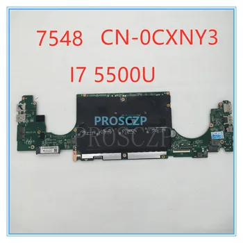 

High quality for 7548 CN-0CXNY3 0CXNY3 DA0AM6MB8F1 I7 5500U CPU 100% working well