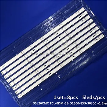 

1lot=8pcs LED backlight bar for 55L26CMC TCL-0DM-55-D1500-8X5-3030C v1 5led