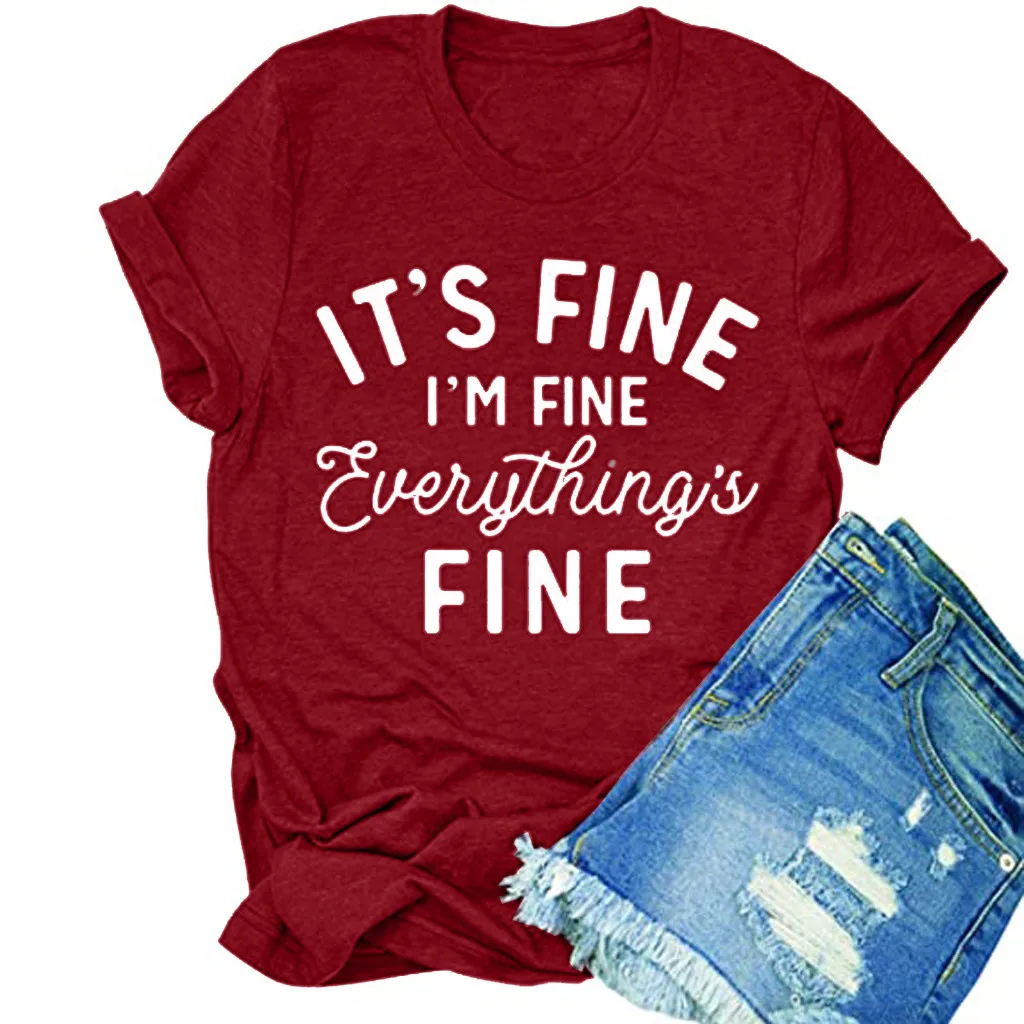 Футболка 2020 Летняя женская футболка Топы Camiseta it FINE I'M с буквенным принтом