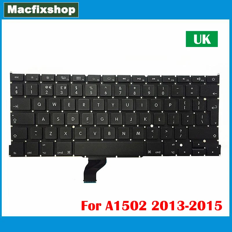 Laptop 13 Pollici Tastiera A1502 Uk Layout Inglese 2013 2014 2015 Anno Per Macbook Pro Retina 13 Pollici A1502 Sostituzione Tastiera Uk