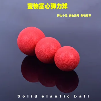 

Pet-Resistant Bite Not Bad Pits Solid Rubber Bouncy Ball Molar Large And Small Dog Training Toy