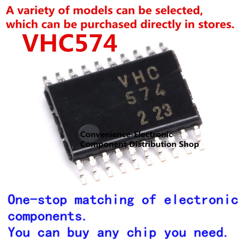 

10PCS/PACK VHC574 SOP VHC 574 SMD TC74VHC574FT TSSOP-20 octal d-type positive edge trigger logic chip has three-state output