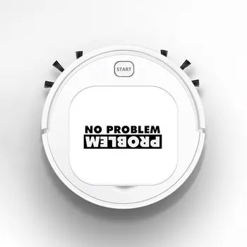 

Robot Vacuum Cleaner Intelligent Automatic Mopping Clean Robot for Hard Floor Carpet NO PROBLEM, PROBLEM