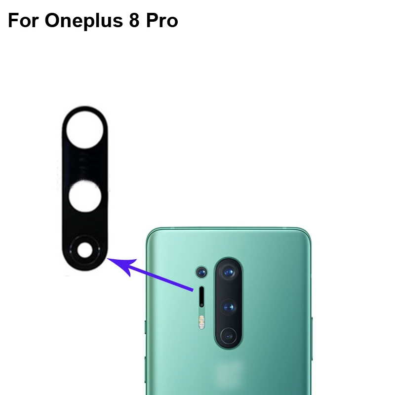 2pcs New For One Plus 8 Pro Oneplus8 Pro Replacement Back Rear Camera Lens Glass Original For Oneplus 8 Pro 1 8 Pro Glass Lens Mobile Phone Housings Frames Aliexpress 2pcs New For One Plus 8 Pro Oneplus8 Pro Replacement Back Rear Camera Lens Glass Original For Oneplus 8 Pro 1 8 Pro Glass Lens Mobile Phone Housings Frames Aliexpress