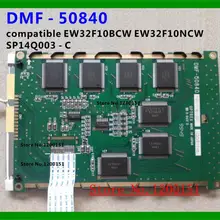 DMF-50840 Совместимость EW32F10BCW EW32F10NCW SP14Q003-C