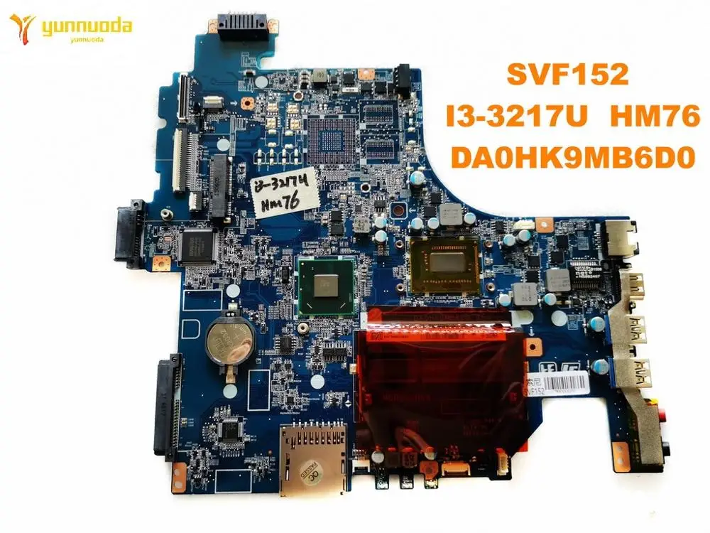 low cost  Original for SONY SVF152 laptop motherboard SVF152 I3-3217U HM76 DA0HK9MB6D0 tested good free shipp
