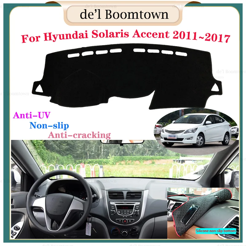 Чехол для приборной панели автомобиля защитная накладка Hyundai Solaris Accent 2011 ~ 2017 RB A