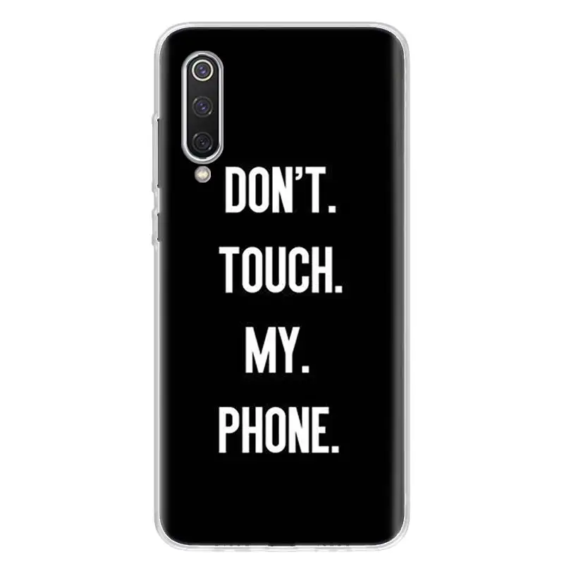 Надписью «Don't Touch My Phone»(не трогай мой крышка чехол для телефона для Xiao mi Red mi Note 8 Pro 8A 7 7A 5 5A 6A 4X S2 K20 mi 5X6X9 8 CC9 F1 корпус под плетенную сумку