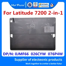 Ноутбук ЖК-дисплей задняя верхняя крышка чехол Серебро для Dell Latitude 7200 2-в-1 0JMF66 JMF66 026CYW 26CYW 076P4W 76P4W