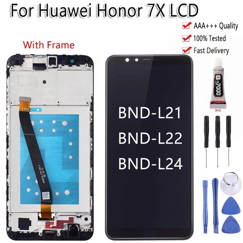 5,9" для huawei Honor 7X BND-L21 BND-L22 BND-L24 ЖК-дисплей Дисплей Сенсорный экран, дигитайзер, для сборки, с корпусом, тестирование Бесплатные инструменты