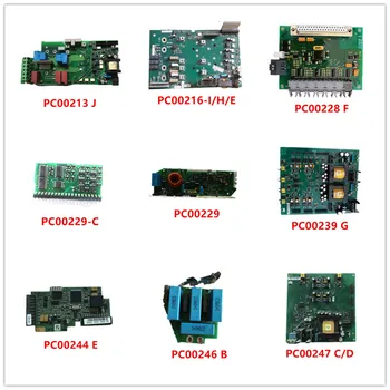 

PC00213 J| PC00216-I/H/E| PC00228 F| PC00229-C| PC00229| PC00239 G| PC00244 E| PC00246 B| PC00247 C/D Used Good Working