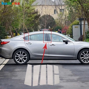 

For Mazda 6 Mazda 6 Atenza 2013 2014 Stainless Steel Center Pillar Window frame Middle Window pillar Trim Cover stickers