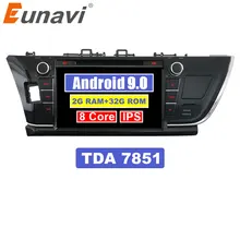 Eunavi 9 ''двойной 2 Din Android 9,0 Восьмиядерный автомобильный DVD для Toyota Corolla 2013 ips сенсорный экран 1024*600 радио gps стерео