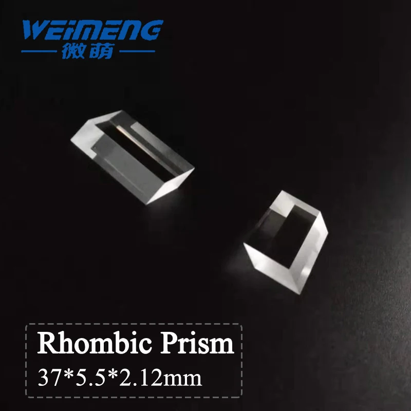 

Weimeng rhombic prism laser lens 37*5.5*2.12mm H-K9L optical glass material for laser cutting welding marking machine