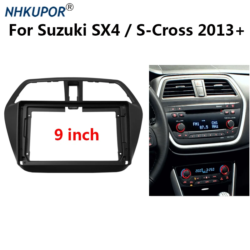 

9 Inch Car Radio Frame Kit For Suzuki SX4 / S-Cross 2013+ Auto Stereo CD/DVD Dash Fascia Mount Trim Panel Faceplate