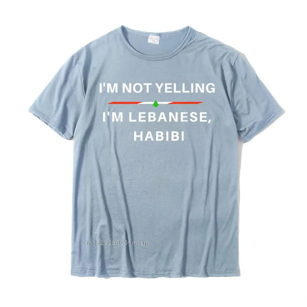 Gift Rife Short Sleeve Casual Top T-shirts Cotton Fabric O-Neck Man Tees Summer Tshirts Labor Day Drop Shipping Im Not Yelling Im Lebanese Habibi - Funny Arabic T-Shirt__5178 light