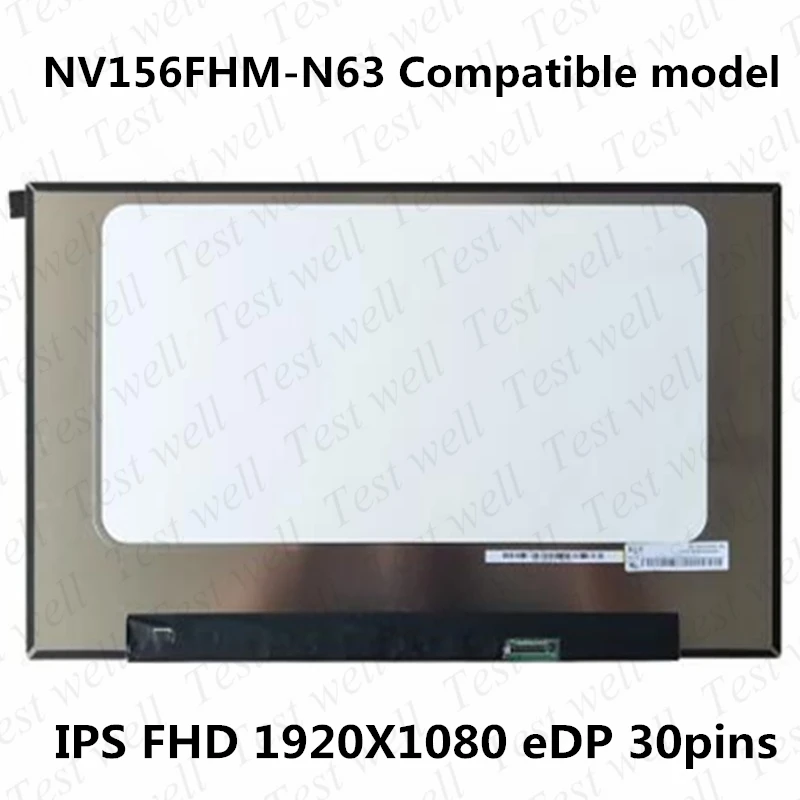 

15.6 дюймовый экран ноутбука ЖК-экран V8.0 NV156FHM-N63 B156HAN09.1 экран панели FHD IPS 1920*1080 30pins/eDP 60HZ